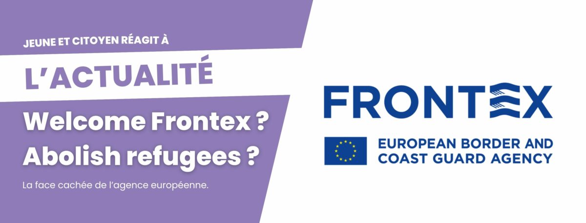 Welcome Frontex ? Abolish refugees ? 