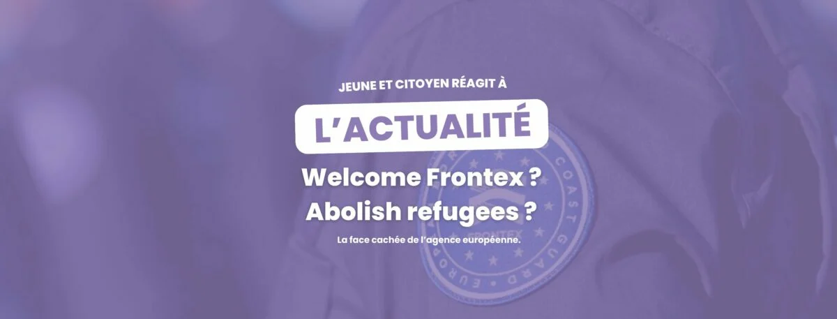 Welcome Frontex ? Abolish refugees ? 