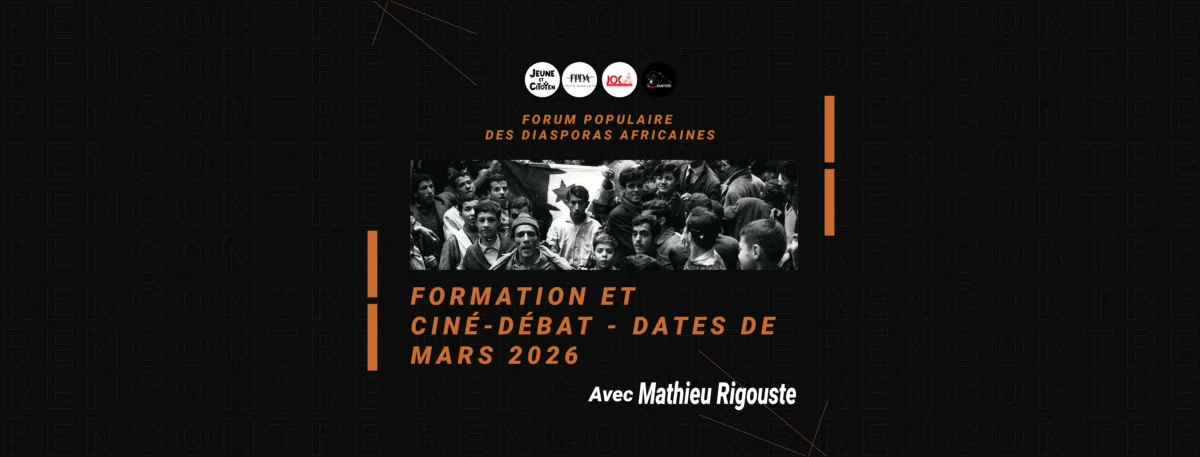 Cycle de projections et rencontre avec Mathieu Rigouste à Bruxelles – Transmission des luttes anticoloniales